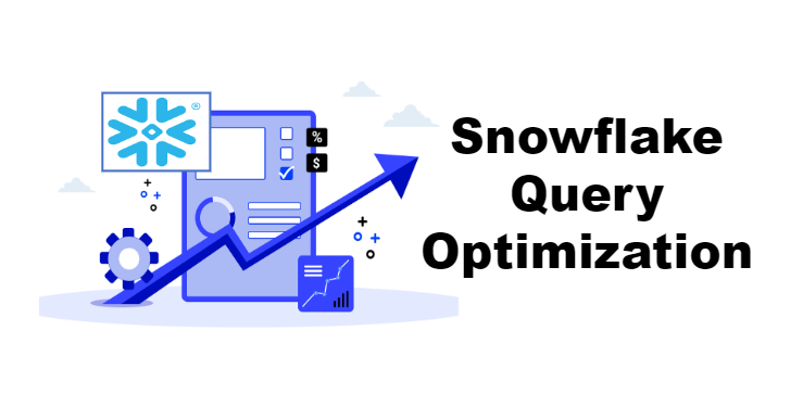 Snowflake Query Optimization